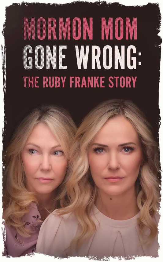 Mormon Mom Gone Wrong: The Ruby Franke Story (2024) DVD