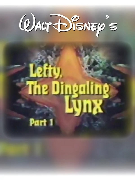 Lefty, the Dingaling Lynx (1971) DVD